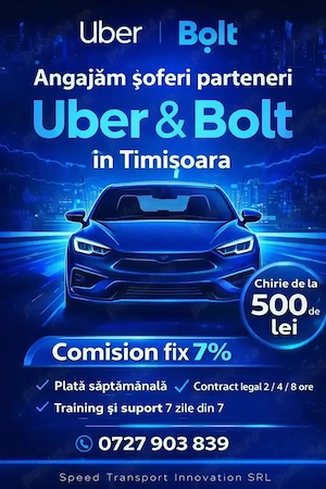 Șofer Uber Bolt în Timișoara 8000lei   Venituri bune și flexibilitate totală!