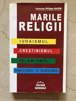 Marile religii - Philippe Gaudin (Coordonator)