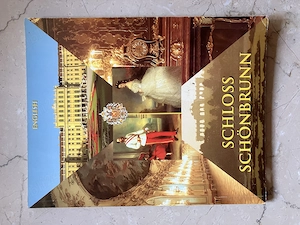 Schloss Schonbrunn - Ghidul de prezentare in limba engleza al Palatului Schonbrunn din Viena