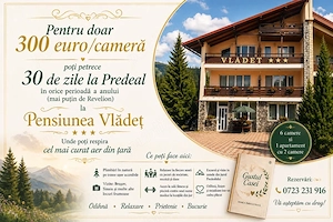 oferta speciala  -Poti sa ai camera ta la munte pentru 1 luna de zile