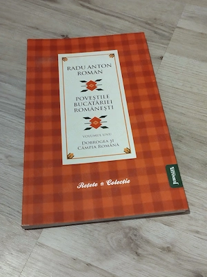 Radu Anton Roman - Povestile bucatariei romanesti