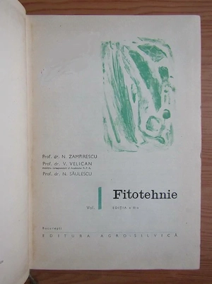 N. Zamfirescu, V. Velican N. Saulescu - Fitotehnie (volumul 1) 