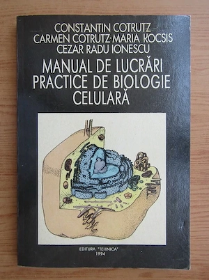  Cotrutz   Kocsis   Ionescu - Manual de lucrari practice de biologie celulara