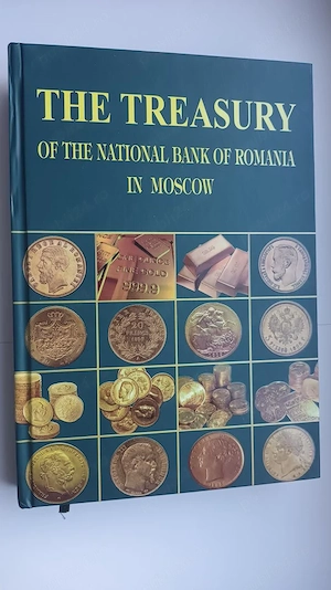 The Treasury of the National Bank of Romania in Moscow   ediția 2011   carte NOUĂ