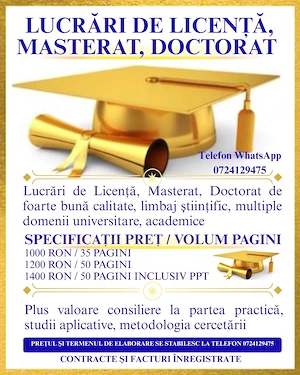 Lucrări de Licență, Masterat, Doctorat
