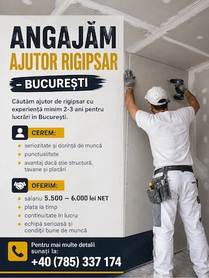 Angajam ajutor rigipsar - Bucuresti