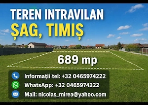  Teren intravilan de vânzare   Șag, jud. Timiș, tel:    