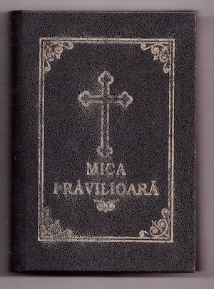 carte de rugaciuni mica pravilioara cele sapte laude rugaciuni si acatiste 480 pagini cartonata 