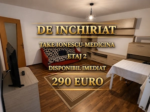 Take Ionescu-Medicina | Etaj 2 | Decomandat | Disponibil imediat!!