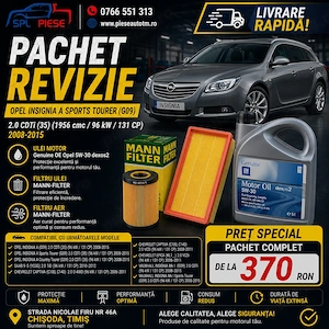  Pachet revizie pentru Opel Insignia A Sports Tourer 2.0 CDTi!