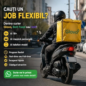    Devino Curier Glovo, Bolt Food sau Wolt!