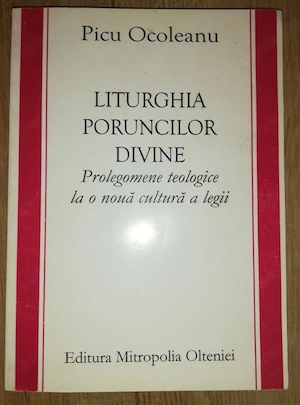Liturghia poruncilor divine