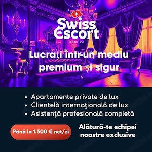 Swiss Escort - Elveția - Căutăm femei suple, educate, cu vârste cuprinse între 18 și 30 de ani