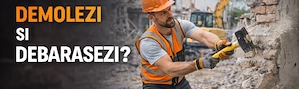 Firmă nouă executăm demolări, dezafectări și evacuare moloz