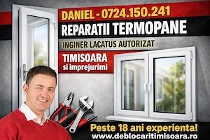 Reparatii Reglaje Usi Ferestre Termopan Lacatus Timisoara