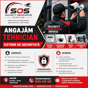 Angajăm tehnician sisteme tehnice de securitate