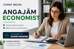 Angajam economist cu experienta in activitatea financiar contabila