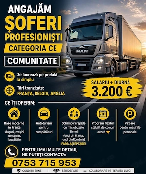 Angajăm șoferi comunitate cu experiența categoria CE