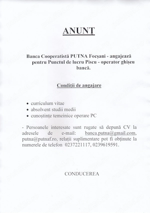 Banca Cooperatistă PUTNA Focșani - angajează pentru Punctul de lucru Piscu - operator ghișeu bancă.