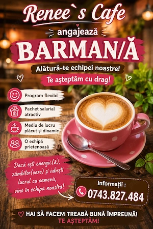 Cafeneaua Renee s Cafe angajeaza barman ă