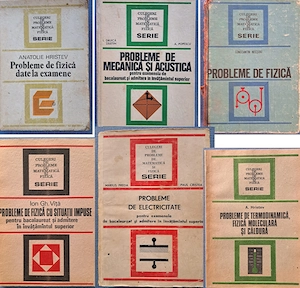 Lot 6 Culegeri de Probleme Fizică   Seria Comunizată (Hristev, Druică, Preda, Viță)
