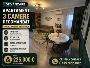 Grand Kristal Apartament 3 camere Mobilat si Utilat + Parcare Inclusa