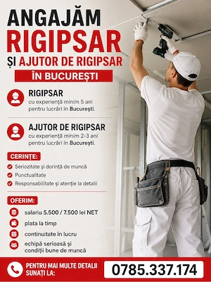 Angajăm rigipsar și ajutor de rigipsar în București