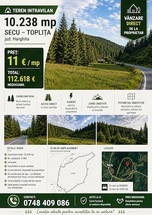 Teren intravilan 10.238 mp Secu-Toplița | Parcelabil | Ideal cabane pensiune | CF la zi