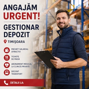 Angajam Urgent Sef punct de Lucru Gestionar Depozit - Timisoara