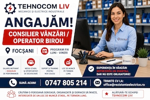 Angajăm consilier vânzări   operator birou focșani | program fix | salariu motivant