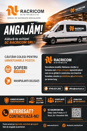SC RACRICOM SRL angajează  șoferi categ B, manipulanti-delegati