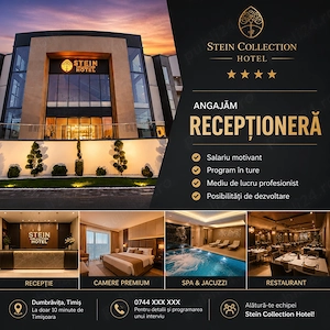 Recepționeră Hotel 4* Stein Collection Hotel