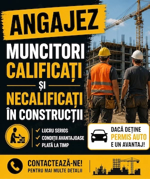 Căutăm muncitori calificați și necalificați pentru lucrări în domeniul construcțiilor.