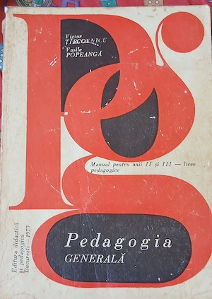 Pedagogia Generală   Victor Tîrcovnicu, Vasile Popeangă (1975)