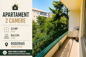 Apartament 2 camere | Etaj 2 | Balcon 9 mp | Rogerius - zonă verde
