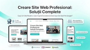 Site-uri care Aduc Clienți, Nu Doar Prezență Online | Creare Site Web Profesional WordPress, Shopify