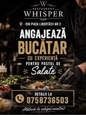 Restaurant Whisper angajeaza bucatar!!!