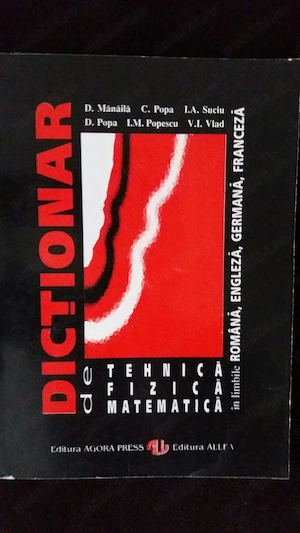 Dictionar poliglot de tehnica, fizica, matematica