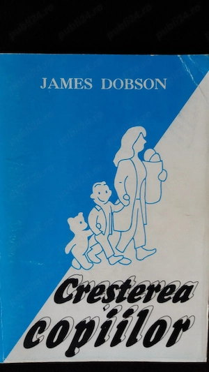 Cresterea Copiilor - James Dobson
