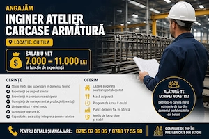 Inginer Atelier Carcase Armătură  si Inginer Tehnolog Prefabricate