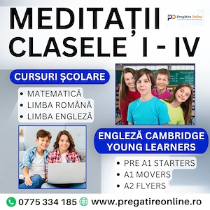 Meditatii pentru clasele 1 - 8 si Evaluarea Nationala la Romana, Matematica, Engleza si Fizica