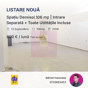 Spațiu Demisol 106 mp | Intrare Separată + Toate Utilitățile Incluse