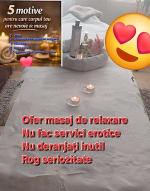 Bună vă ofer masaj de relaxare.Rog seriozitate maximă. 