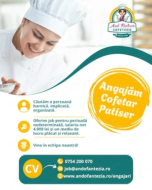  Ne mărim echipa! Angajăm Cofetar Patiser.