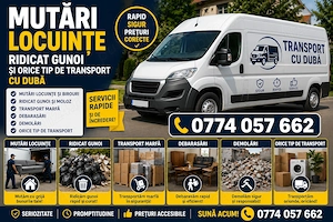 Mutari locuinte ridicat gunoi si orce tip de transport 