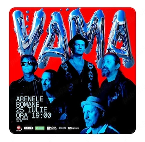 Bilete concert Vama