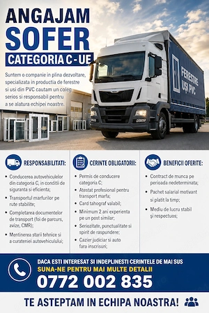 Angajam Sofer Categoria C   UE