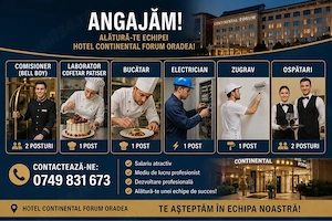 Hotel Continental Forum Oradea angajează. Alătură te unei echipe profesioniste!