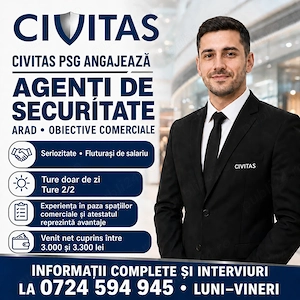 CIVITAS angajeaza Agenti de securitate in Arad - imagine 2