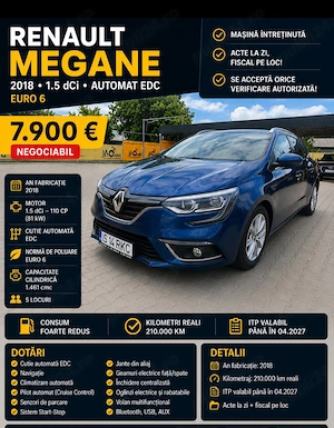Renault megane 2018   automat edc   euro 6   navigație   7.900   negociabil 